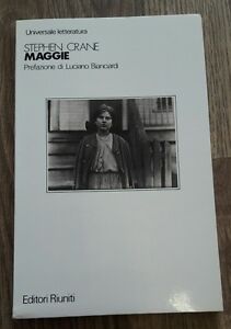 Maggie, Stephen Crane, Editori Riuniti, 1982