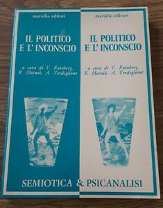 Fainberg – Mocnik – Verdiglione , Il Politico E L’Inconscio , Marsilio 1978