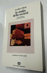 Lo Studio Della Societa' Scienze Sociali Geoffrey Hurd Oscar Studio Mondadori