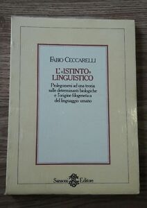 L'Istinto, Linguistico. Prolegomeni Ad Una Teoria Sulle Determinanti Biologiche