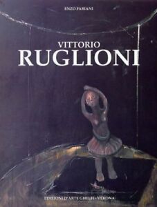 Vittorio Ruglioni Enzo Fabiani Edizioni D'arte Giorgio Ghelfi