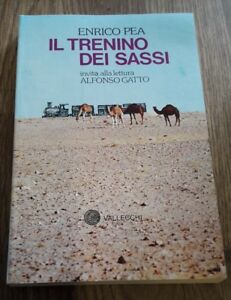 Il Trenino Dei Sassi Letteratura/Critica/Storia Enrico Pea Vallecchi 1976