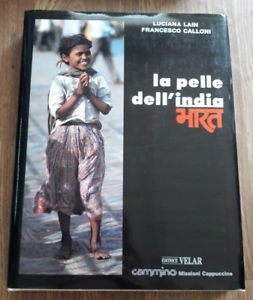 La Pelle Dell India Luciana Lain Francesco Calloni