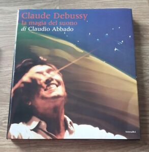 Claude Debussy La Magia Del Suono Di Claudio Abbado Senza Cd