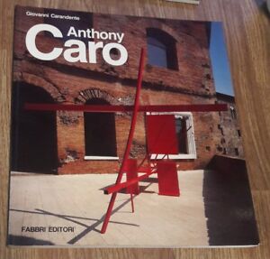 Anthony Caro - Giovanni Carandente - Fabbri Editori