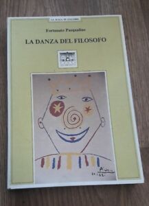 La Danza Del Filosofo Santi Quaranta Pasqualino Fortunato Filosofia