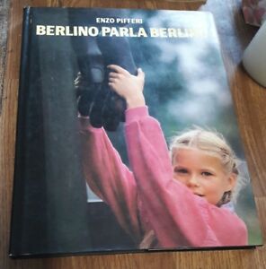 Contino Angelo – Bassi Pia - Berlino Parla Berlino.