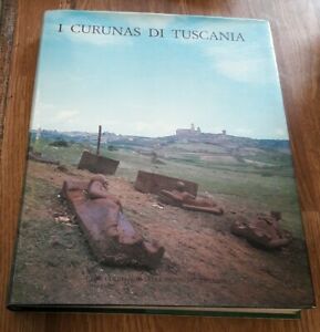 I Curunas Di Tuscania- De Luca Editore 1983