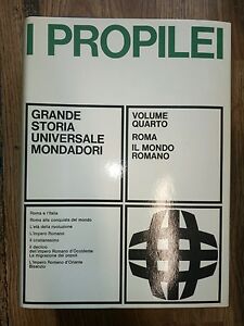 I Propilei Volume Quarto Roma Il Mondo Romano Grande Storia Universale