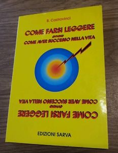 B Castrovinci Come Farsi Leggere Ovvero Come Aver Successo