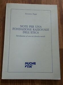 Note Per Una Fondazione Razionale Dell'etica. Antonio Poppi