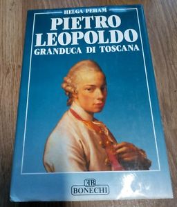 Pietro Leopoldo Granduca Di Toscana Bonechi