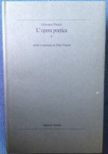 L'opera Poetica Di Giovanni Pascoli 2 Volumi Edizione Alinari 1980