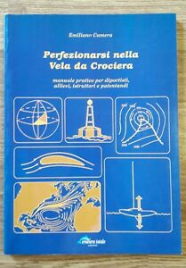 Perfezionarsi Nella Vela Da Crociera Manualistica Emiliano Camera