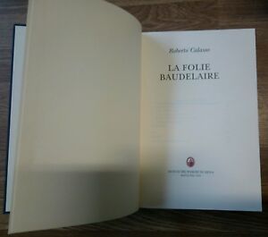 Roberto Calasso La Folie Baudelaire M.P.S