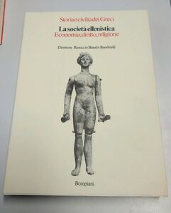 La Società Ellenistica Economia, Diritto, Religione Bompiani