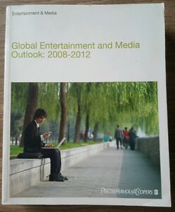 Global Entertainment And Media Outlook 2008 2012