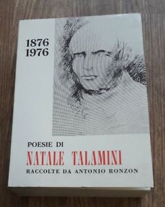 Poesie Di Natale Talamini. 1876-1976 Raccolte Da Antonio Ronzon Antonio Ronzon