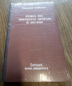 Storia Del Movimento Operaio. Volume 2 1871-1920