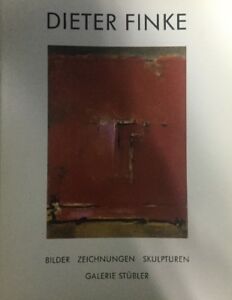 Dieter Finke Bilder Zeichnungen Skulpturen Galerie Stubler Kunstler Der Gegenwar