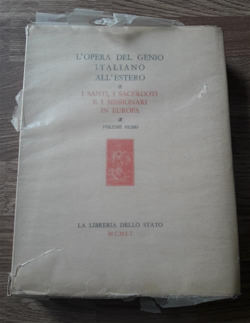 L'opera Del Genio Italiano All'estero I Santi I Sacerdoti