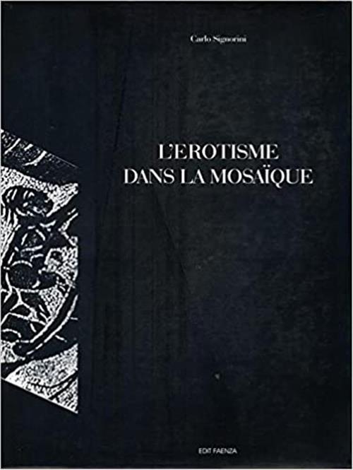 L'erotisme Dans La Mosaique