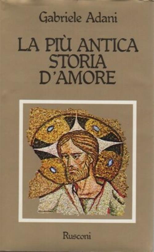 La Più Antica Storia D'amore