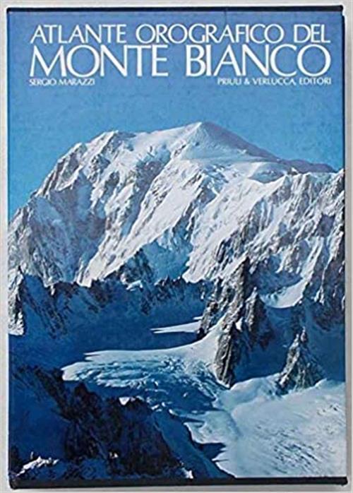 Atlante Orografico Del Monte Bianco