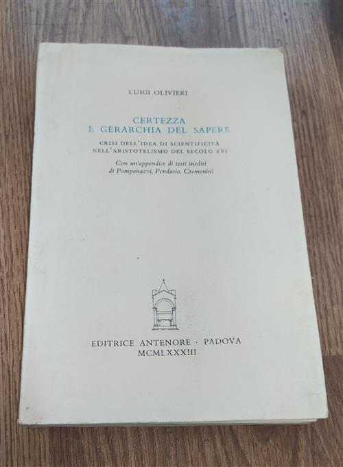 Certezza E Gerarchia Del Sapere