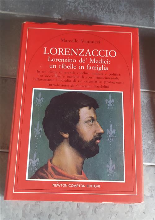 Lorenzaccio Lorenzino Dè Medici Un Ribelle In Famiglia