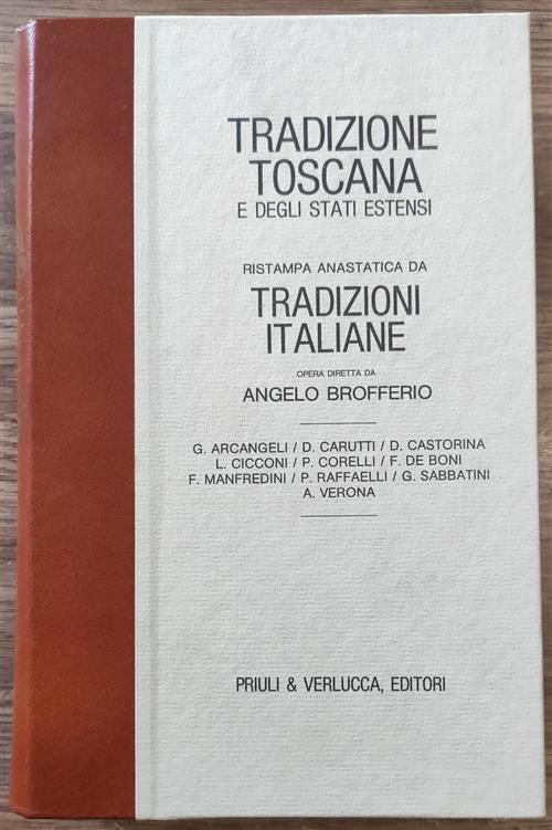 Tradizione Toscana E Degli Stati Estensi