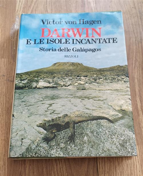 Darwin E Le Isole Incantate Storia Delle Galapagos