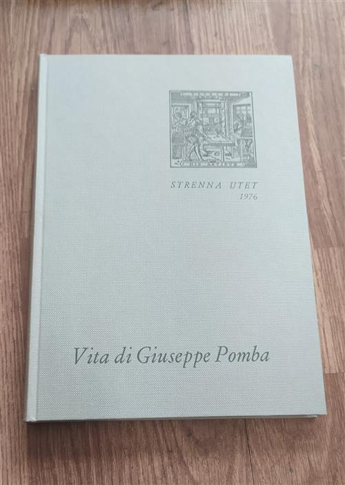 Vita Di Giuseppe Pomba Strenna