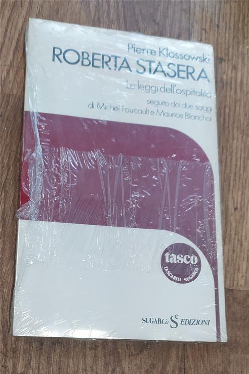 Roberta Stasera. Le Leggi Dell'ospitalità