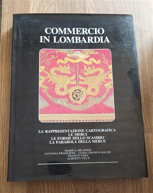 Commercio In Lombardia Vol.1