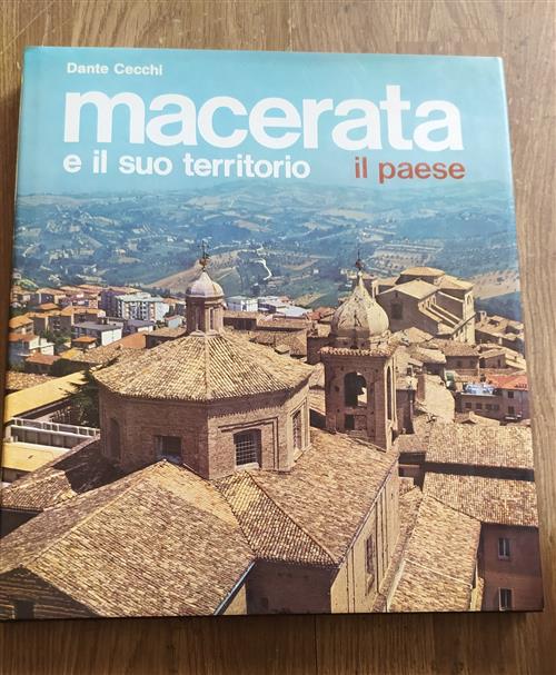 Macerata E Il Suo Territorio. Il Paese