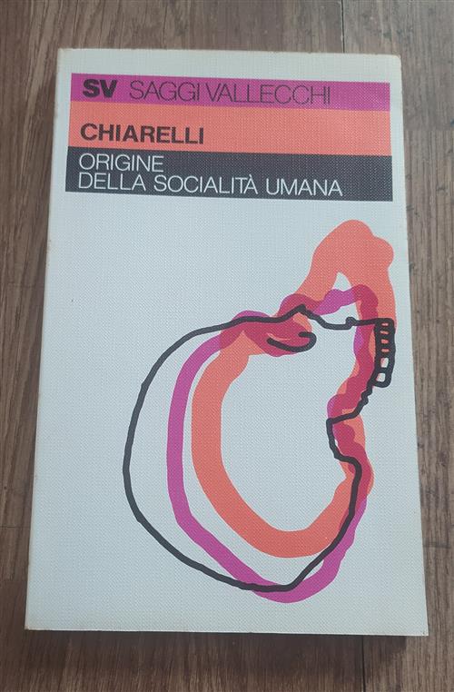 Origine Della Socialità Umana