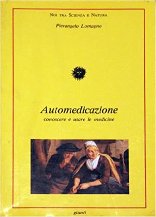 Automedicazione Conoscere E Usare Le Medicine