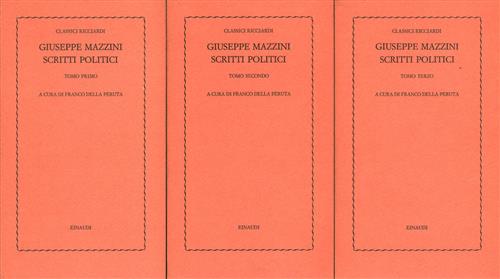 Giuseppe Mazzini. Scritti Politici. 3 Tomi. Classici Ricciardi