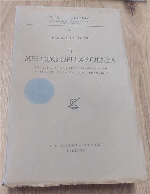 Il Metodo Della Scienza Indagine Sistematica Intorno