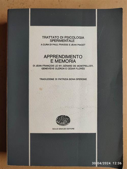 Trattato Di Psicologia Sperimentale. Apprendimento E Memoria