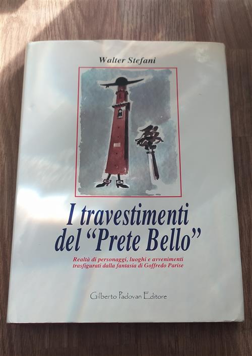 I Travestimenti Del Prete Bello