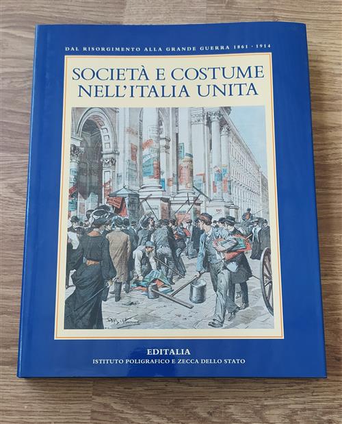 Societa E Costume Nell'italia Unita