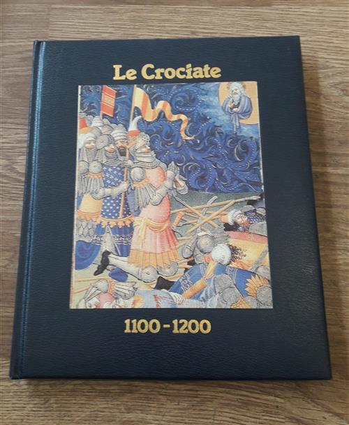 Le Crociate 1100-1200