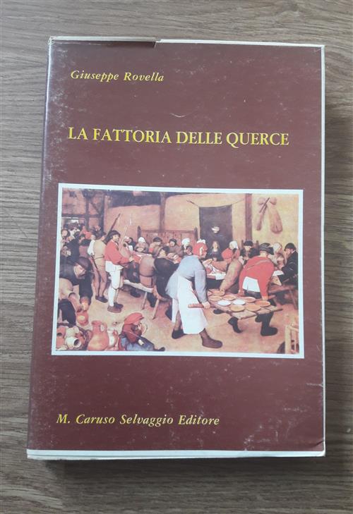 La Fattoria Delle Querce