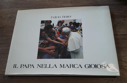 Il Papa Nella Marca Gioiosa