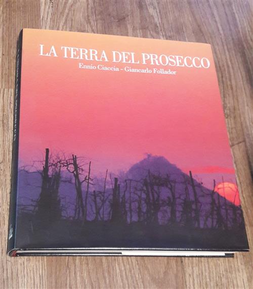 La Terra Del Prosecco