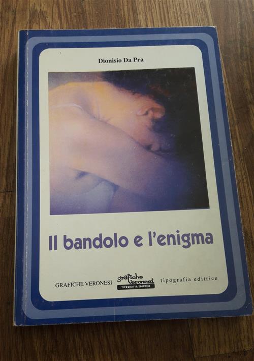 Il Bandolo E L'enigma