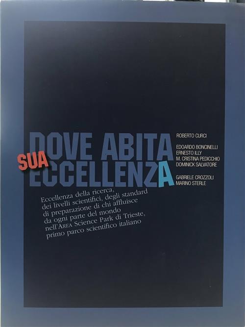 Dove Abita Sua Eccellenza Roberto Curci Vianello 2006