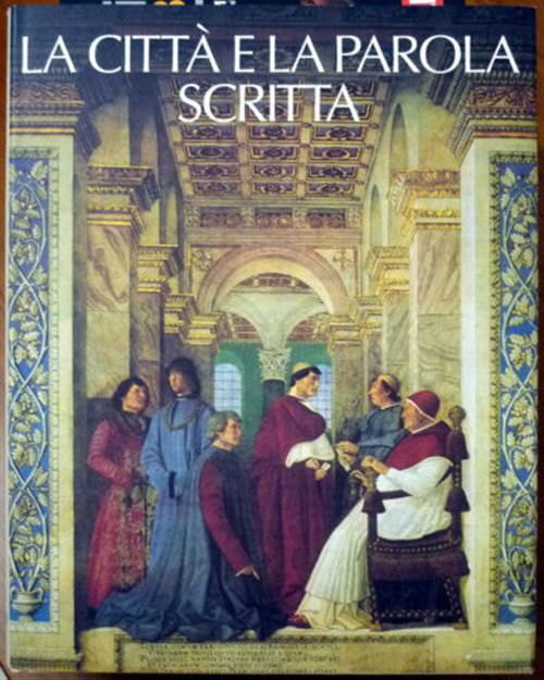 La Città E La Parola Scritta